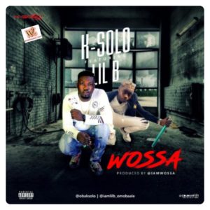 K-Solo - Wossa ft. LilB