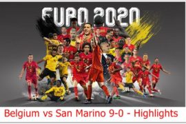 Belgium vs San Marino 9-0 – Highlights (Video Download)