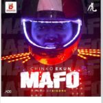 Chinko Ekun - Mafo