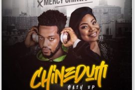 Deejay C Thru x Mercy Chinwo – Chinedum Mash Up (Music)