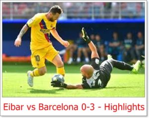 Eibar vs Barcelona 0-3 - Highlights