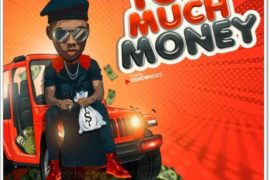 Victor AD – Too Much Money (Mp3 Download)