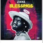 Zane - Blessings (Mp3 Download)