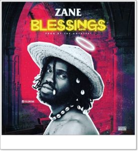 Zane - Blessings (Mp3 Download)