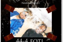 Baddy Oosha ft Naira Marley – 44-4 Foti (Music)