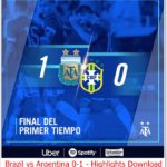 Brazil vs Argentina 0-1 - Highlights