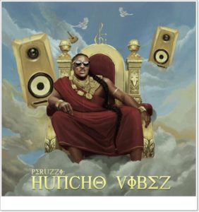 Peruzzi - Nana (Huncho Vibes) [Mp3 + Video]