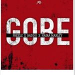 Pheelz x Olamide x Naira Marley - Gobe