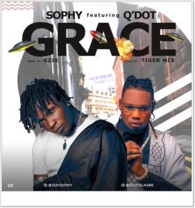 Sophy ft QDot - Grace (Mp3 Download)