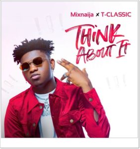 T Classic - Think About It (Mp3 Download)