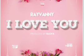 Rayvanny – I Love You (Mp3 Download)