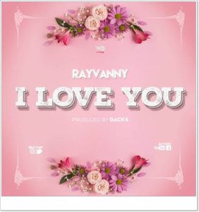 Rayvanny - I Love You