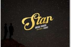 Broda Shaggi – Star ft Asake (Mp3 Download)