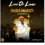 DJ Ucee - Best Of Naira Marley (Mixtape Download)