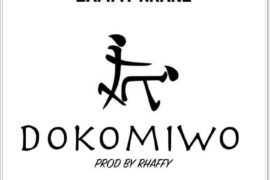 Dammy Krane – Dokomiwo (Mp3 Download)