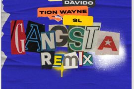 Darkoo ft Davido, Tion Wayne, SL – Gangsta (Remix)