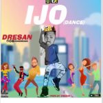 Dresan - Ijo (Mp3 Download