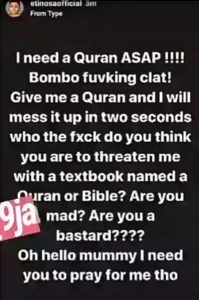 I Need A Quran ASAP! - Etinosa Plan To Mess Up Holy Books