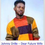 Johnny Drille - Dear Future Wife