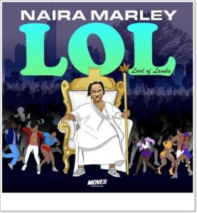 Naira Marley - Tesumole (LOL EP)