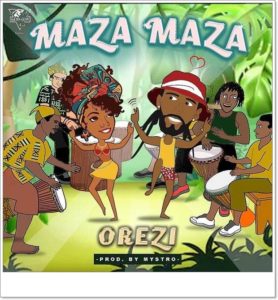 Orezi - Maza Maza (Mp3 Download)