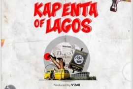 Terry Tha Rapman – Kapenta Of Lagos (Music)
