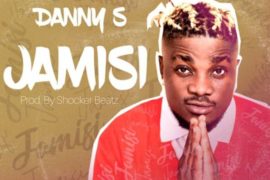 Danny S – Jamisi (Mp3 Download)