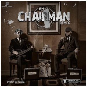 Dremo ft Zlatan - Chairman (Remix) mp3 download