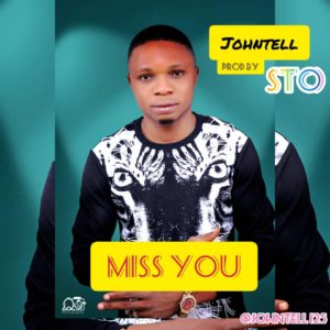 Johntell - Miss You (Mp3 Download)