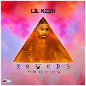 Lil Kesh - Kowope