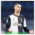 Napoli vs Juventus 2-1 Highlights Football Video