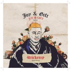 4trickenzy ft Mohbad - Ise Oluwa (Joy & Gift EP)