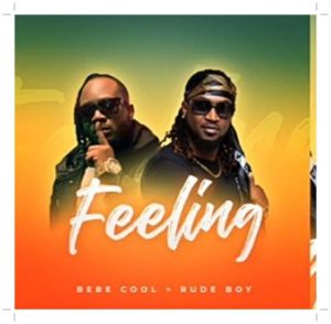 Bebe Cool - Feeling ft Rudeboy (Mp3 Download)