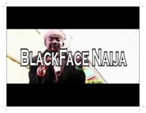 BlackFaceNaija - Do Well Well (Mp3 + Video)