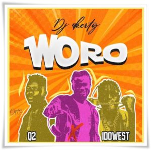 DJ 4Kerty ft Q2, Idowest - Woro