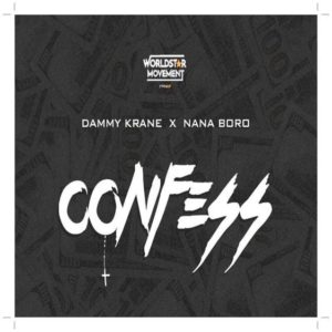 Dammy Krane - Confess ft Nana Boro (Music)