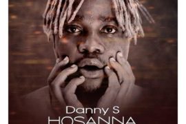 Danny S – Hosanna (Prod. by Say My Name)