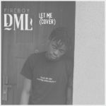 Fireboy DML - Let Me (Cover)