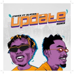 JTwice ft Zlatan - Update (Remix)