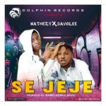 Mathezy ft Davolee - Jeje