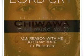 Rudeboy x Lordsky – Reason With Me (Remix)