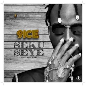 9ice - Seku Seye