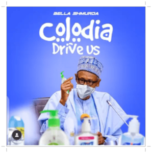 Bella Shmurda Colodia Drive Us