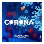 Mayowa Bae - Corona