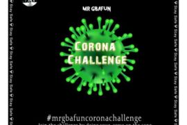 Mr Gbafun – Corona Challenge (Music)