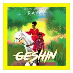 Rayce - Geshin