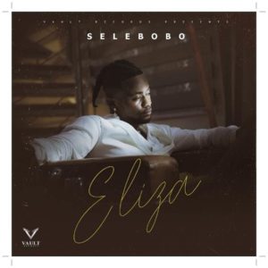 Selebobo - Eliza