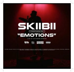 Skiibii - Emotions [Freestyle] (Mp3 Download)