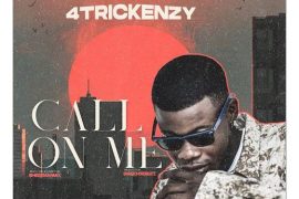 4trickenzy – Call On Me (Prod. By Swagzchord)