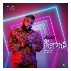 Download Kcee Oya Parte (Party) Mp3 Download